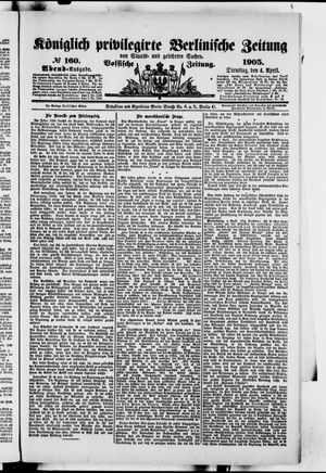 Königlich privilegirte Berlinische Zeitung von Staats- und gelehrten Sachen on Apr 4, 1905