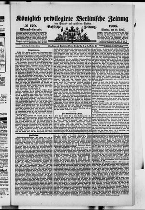 Königlich privilegirte Berlinische Zeitung von Staats- und gelehrten Sachen vom 10.04.1905