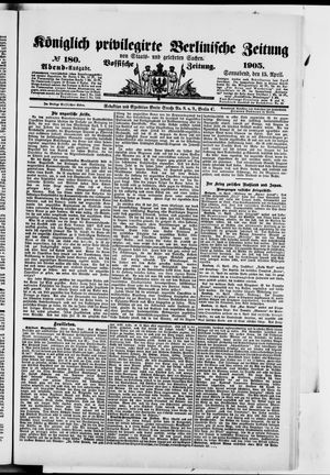 Königlich privilegirte Berlinische Zeitung von Staats- und gelehrten Sachen vom 15.04.1905