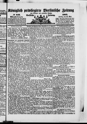 Königlich privilegirte Berlinische Zeitung von Staats- und gelehrten Sachen vom 26.05.1905