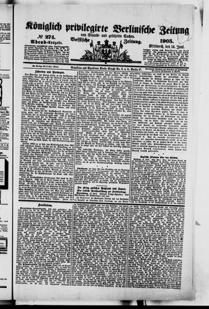 Königlich privilegirte Berlinische Zeitung von Staats- und gelehrten Sachen vom 14.06.1905
