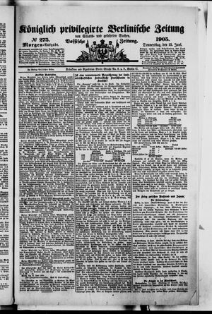 Königlich privilegirte Berlinische Zeitung von Staats- und gelehrten Sachen vom 15.06.1905