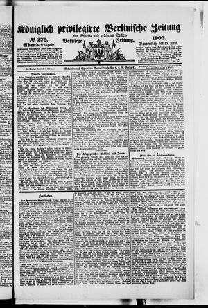 Königlich privilegirte Berlinische Zeitung von Staats- und gelehrten Sachen vom 15.06.1905