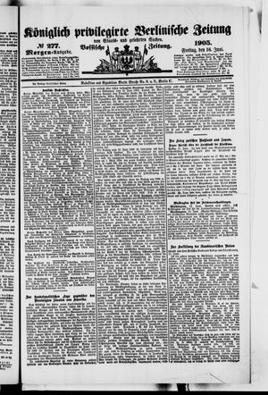 Königlich privilegirte Berlinische Zeitung von Staats- und gelehrten Sachen vom 16.06.1905
