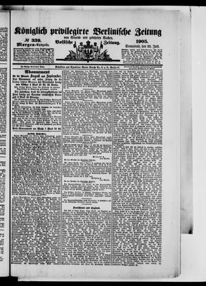 Königlich privilegirte Berlinische Zeitung von Staats- und gelehrten Sachen vom 22.07.1905
