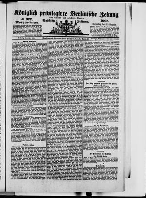 Königlich privilegirte Berlinische Zeitung von Staats- und gelehrten Sachen vom 13.08.1905