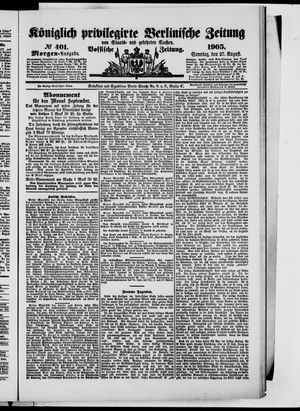 Königlich privilegirte Berlinische Zeitung von Staats- und gelehrten Sachen vom 27.08.1905