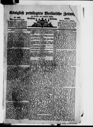 Königlich privilegirte Berlinische Zeitung von Staats- und gelehrten Sachen on Oct 1, 1905