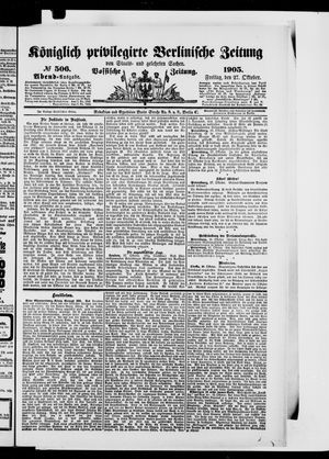 Königlich privilegirte Berlinische Zeitung von Staats- und gelehrten Sachen on Oct 27, 1905