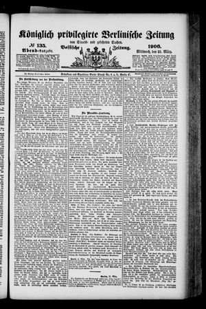 Königlich privilegirte Berlinische Zeitung von Staats- und gelehrten Sachen on Mar 21, 1906