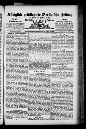 Königlich privilegirte Berlinische Zeitung von Staats- und gelehrten Sachen vom 22.03.1906