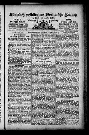 Königlich privilegirte Berlinische Zeitung von Staats- und gelehrten Sachen on Mar 27, 1906