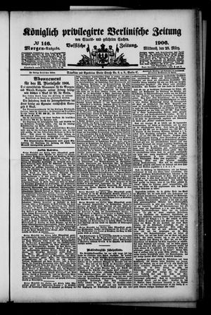 Königlich privilegirte Berlinische Zeitung von Staats- und gelehrten Sachen vom 28.03.1906
