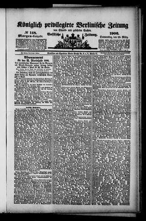 Königlich privilegirte Berlinische Zeitung von Staats- und gelehrten Sachen on Mar 29, 1906