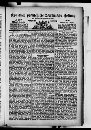 Königlich privilegirte Berlinische Zeitung von Staats- und gelehrten Sachen vom 03.04.1906