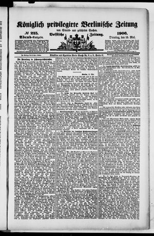 Königlich privilegirte Berlinische Zeitung von Staats- und gelehrten Sachen on May 15, 1906