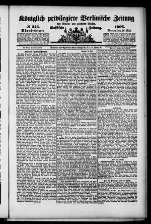 Königlich privilegirte Berlinische Zeitung von Staats- und gelehrten Sachen on May 28, 1906