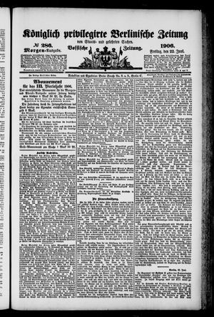 Königlich privilegirte Berlinische Zeitung von Staats- und gelehrten Sachen on Jun 22, 1906