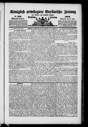 Königlich privilegirte Berlinische Zeitung von Staats- und gelehrten Sachen vom 27.06.1906