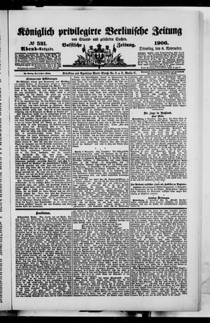 Königlich privilegirte Berlinische Zeitung von Staats- und gelehrten Sachen on Nov 6, 1906