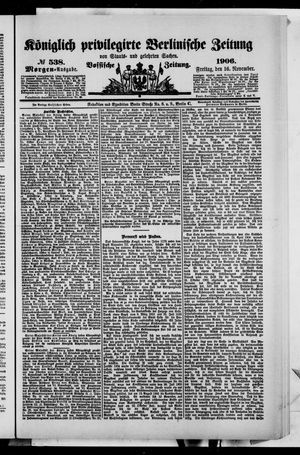 Königlich privilegirte Berlinische Zeitung von Staats- und gelehrten Sachen vom 16.11.1906