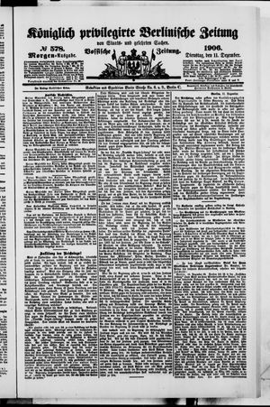 Königlich privilegirte Berlinische Zeitung von Staats- und gelehrten Sachen on Dec 11, 1906
