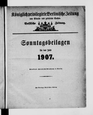 Königlich privilegirte Berlinische Zeitung von Staats- und gelehrten Sachen on Jan 1, 1907