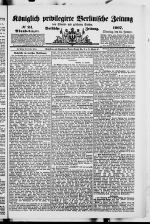 Königlich privilegirte Berlinische Zeitung von Staats- und gelehrten Sachen on Jan 15, 1907