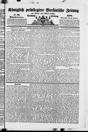 Königlich privilegirte Berlinische Zeitung von Staats- und gelehrten Sachen on Jan 16, 1907