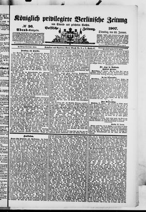 Königlich privilegirte Berlinische Zeitung von Staats- und gelehrten Sachen vom 22.01.1907