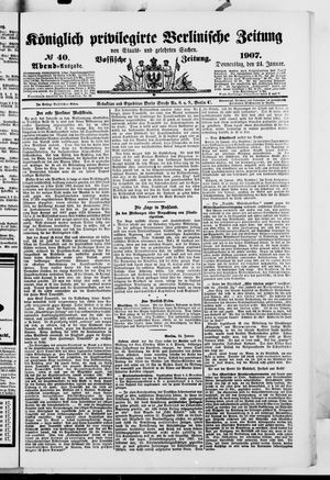 Königlich privilegirte Berlinische Zeitung von Staats- und gelehrten Sachen on Jan 24, 1907