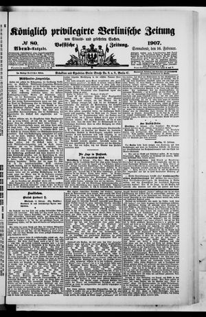 Königlich privilegirte Berlinische Zeitung von Staats- und gelehrten Sachen on Feb 16, 1907