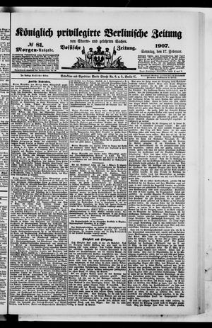 Königlich privilegirte Berlinische Zeitung von Staats- und gelehrten Sachen vom 17.02.1907