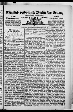 Königlich privilegirte Berlinische Zeitung von Staats- und gelehrten Sachen on Feb 22, 1907