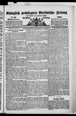Königlich privilegirte Berlinische Zeitung von Staats- und gelehrten Sachen vom 23.02.1907