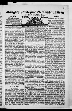 Königlich privilegirte Berlinische Zeitung von Staats- und gelehrten Sachen on Feb 28, 1907