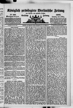 Königlich privilegirte Berlinische Zeitung von Staats- und gelehrten Sachen vom 05.03.1907