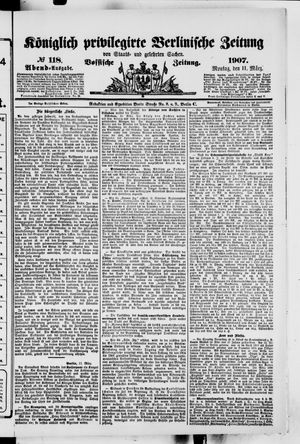 Königlich privilegirte Berlinische Zeitung von Staats- und gelehrten Sachen vom 11.03.1907