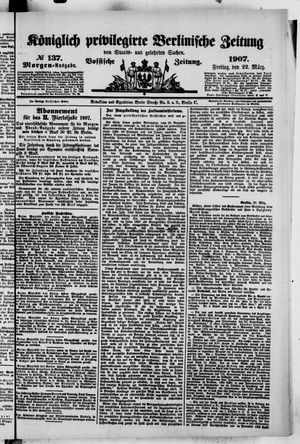 Königlich privilegirte Berlinische Zeitung von Staats- und gelehrten Sachen on Mar 22, 1907