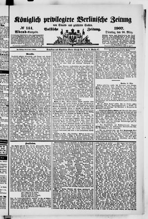 Königlich privilegirte Berlinische Zeitung von Staats- und gelehrten Sachen vom 26.03.1907