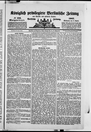 Königlich privilegirte Berlinische Zeitung von Staats- und gelehrten Sachen on Apr 3, 1907