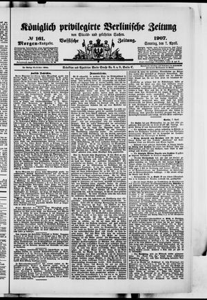 Königlich privilegirte Berlinische Zeitung von Staats- und gelehrten Sachen on Apr 7, 1907