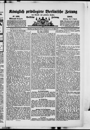 Königlich privilegirte Berlinische Zeitung von Staats- und gelehrten Sachen on Apr 8, 1907