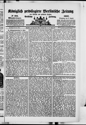 Königlich privilegirte Berlinische Zeitung von Staats- und gelehrten Sachen on Apr 9, 1907