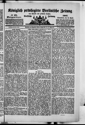 Königlich privilegirte Berlinische Zeitung von Staats- und gelehrten Sachen on Apr 13, 1907