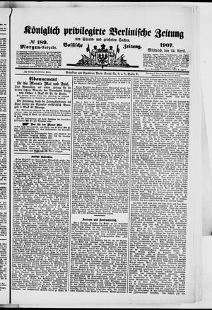 Königlich privilegirte Berlinische Zeitung von Staats- und gelehrten Sachen vom 24.04.1907