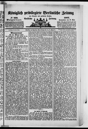 Königlich privilegirte Berlinische Zeitung von Staats- und gelehrten Sachen vom 18.05.1907