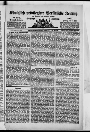 Königlich privilegirte Berlinische Zeitung von Staats- und gelehrten Sachen vom 31.05.1907