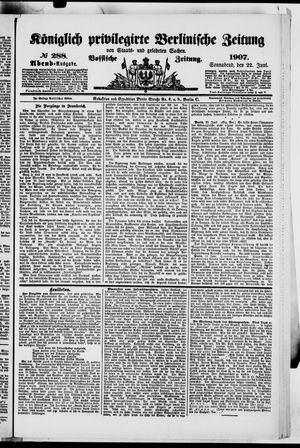 Königlich privilegirte Berlinische Zeitung von Staats- und gelehrten Sachen vom 22.06.1907