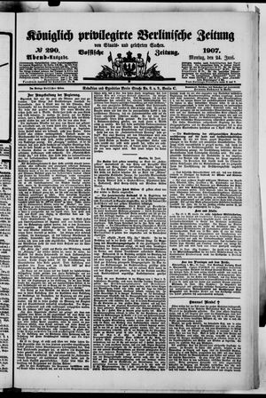 Königlich privilegirte Berlinische Zeitung von Staats- und gelehrten Sachen on Jun 24, 1907